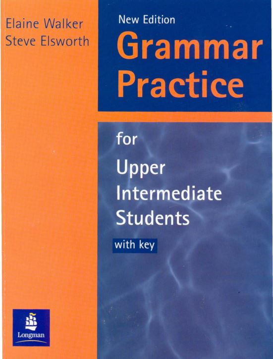 Grammar practice for upper intermediate students with key