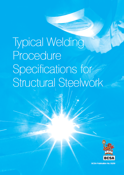 Typical Welding Procedure : Specifications for Structural Steelwork