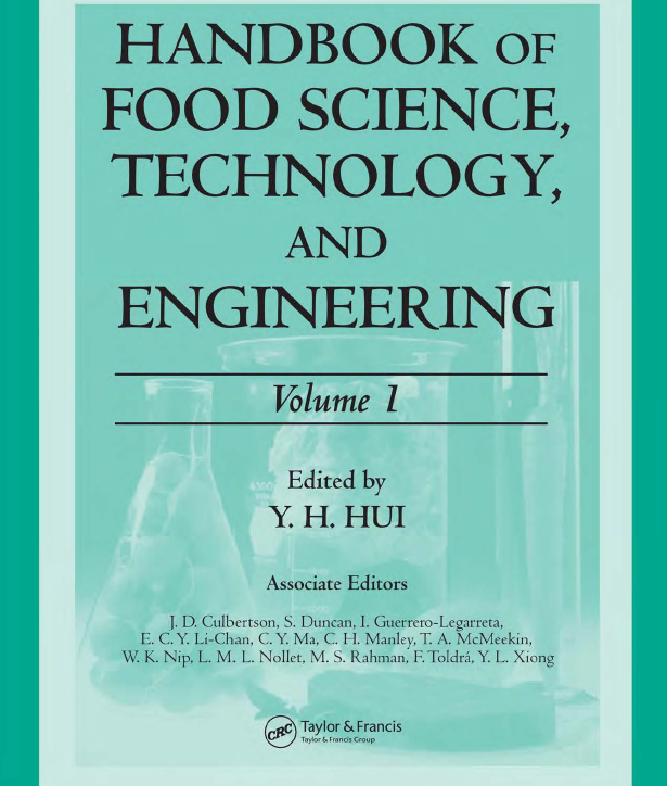 HANDBOOK OF FOOD SCIENCE, TECHNOLOGY, AND ENGINEERING / Volume 1