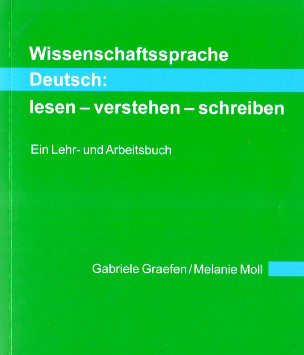 Wissenschaftssprache Deutsch : lesen - vertstehen - schreiben