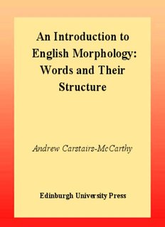 An Introduction to English Morphology: Words and Their  Structure