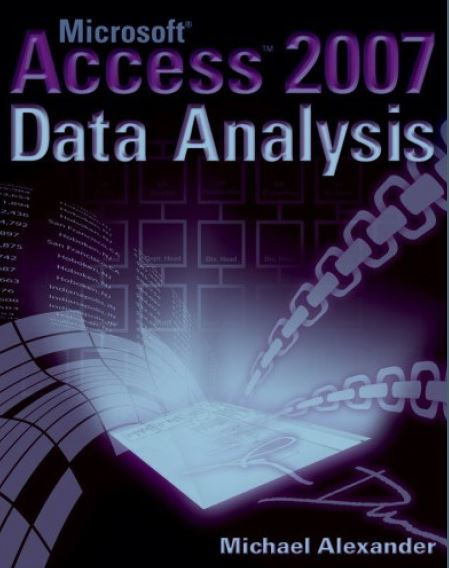 Microsoft® Access™ 2007 Data Analysis