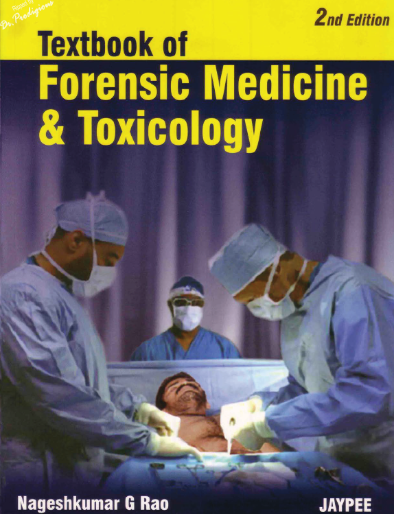 Textbook of Forensic Medicine and Toxicology