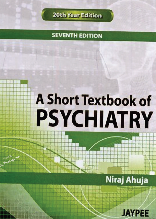 A Short Textbook of Psychiatry