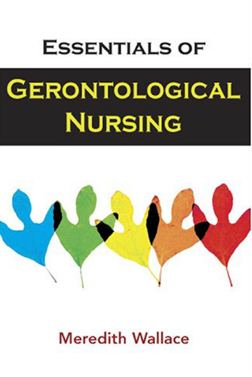 Essentials of Gerontological Nursing