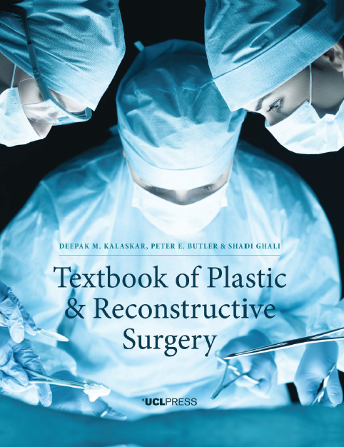 Textbook of Plastic and Reconstructive Surgery