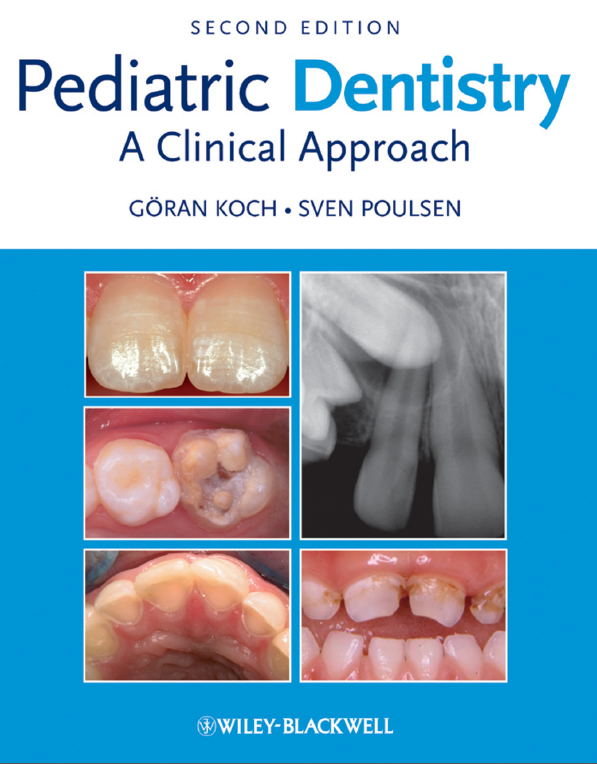 Pediatric Dentistry : A clinical approach