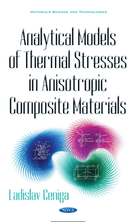 ANALYTICAL MODELS OF THERMAL STRESSES IN ANISOTROPIC COMPOSITE MATERIALS