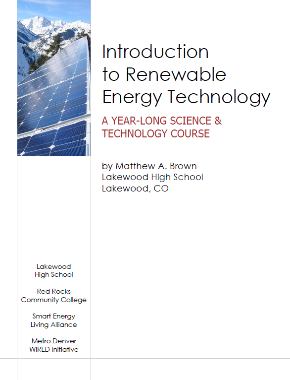 Introduction to Renewable Energy Technology : A YEAR-LONG SCIENCE & TECHNOLOGY COURSE