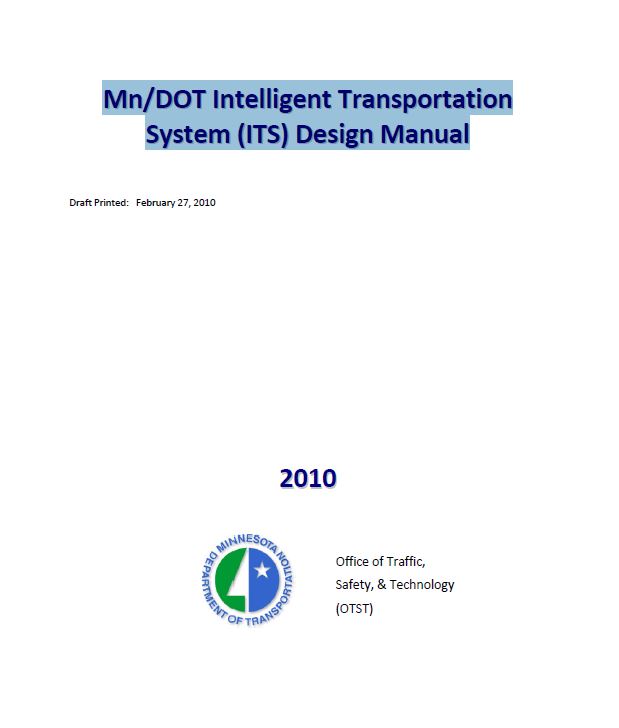 Mn/DOT Intelligent Transportation System (ITS) Design Manual