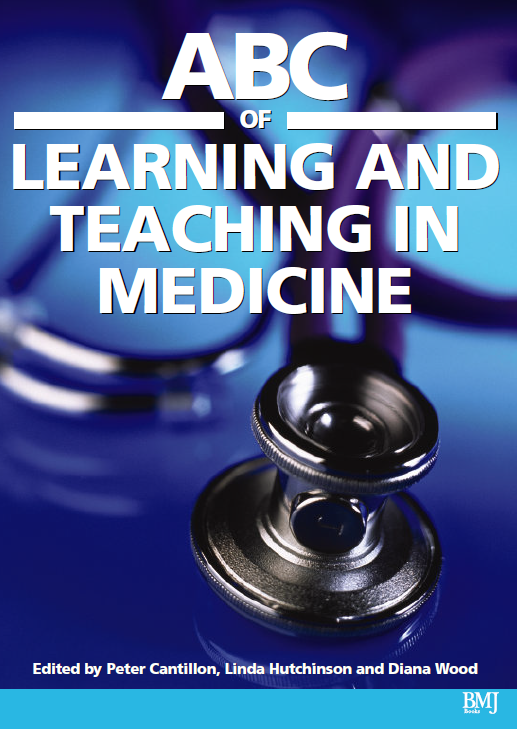 ABC OF LEARNING AND TEACHING IN MEDICINE
