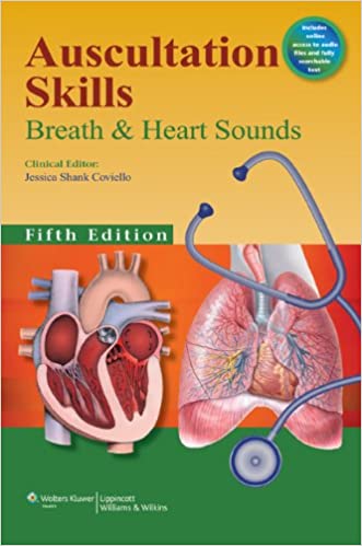 Auscultation Skills Breath & Heart Sounds