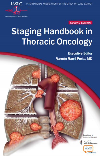 Staging Manual in Thoracic Oncology