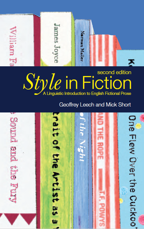 Style in Fiction : A Linguistic Introduction to English Fictional Prose